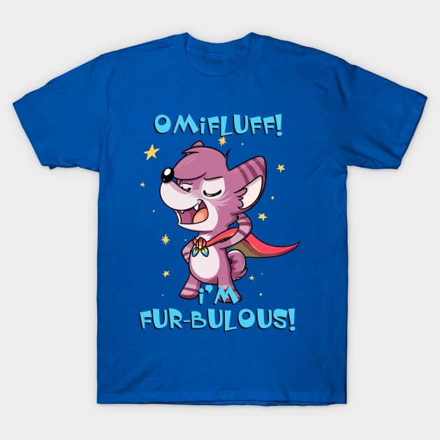 Fur-bulous! T-Shirt by LBRCloud